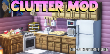  Clutter  Minecraft 1.20.1