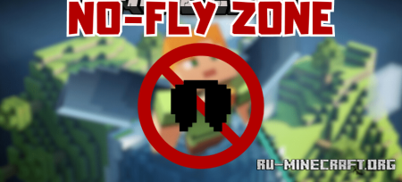  No-fly Zone  Minecraft 1.20.1