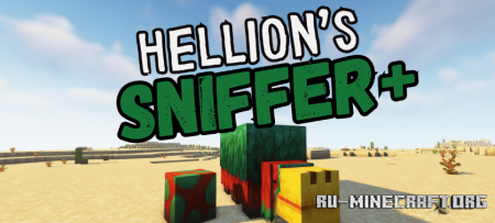  Hellions Sniffer Plus  Minecraft 1.20.1