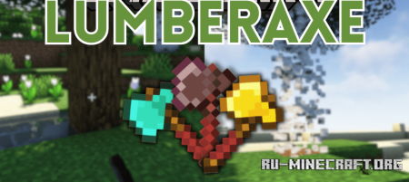  Lumberaxe  Minecraft 1.20.1