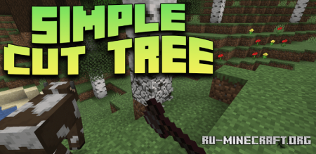  Simple Cut Tree  Minecraft 1.20.1