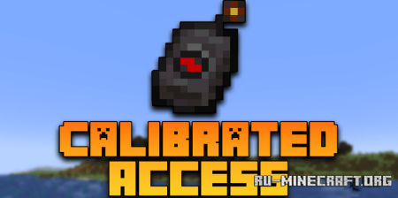  Calibrated Access  Minecraft 1.20.1