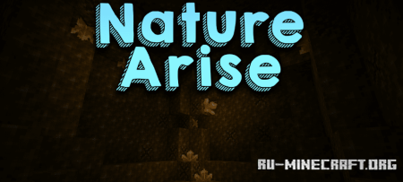  Nature Arise  Minecraft 1.20.1