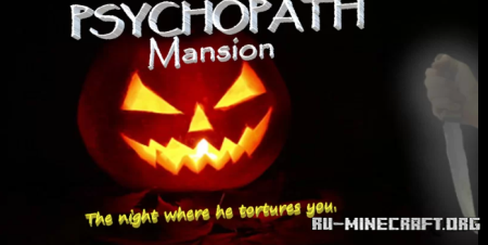 Скачать Psychopath Mansion by DrCode для Minecraft