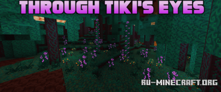  Through Tikis Eyes  Minecraft 1.20