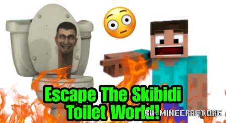 Скачать Escape The Skibidi Toilet World для Minecraft