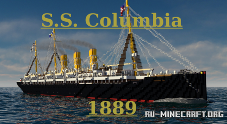  S.S. Columbia 1889 (2023 Update)  Minecraft