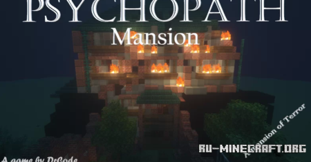Скачать Psychopath Manison для Minecraft