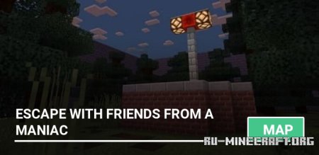 Скачать Escape with Friends from a Maniac для Minecraft PE