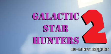  Galactic Star Hunters 2  Minecraft