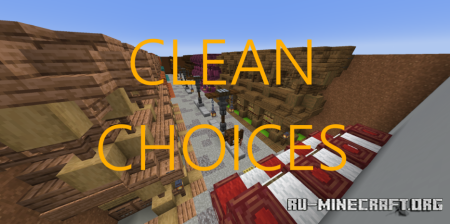  Clean Choices  Minecraft