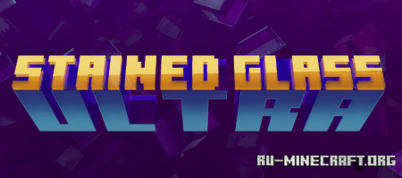 Скачать Stained Glass Ultra для Minecraft 1.20