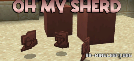  Oh My Sherd  Minecraft 1.20.4
