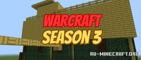  WarCraft Season 3  Minecraft