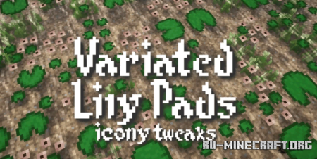  Variated Lily Pads  Minecraft 1.20
