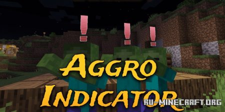 Скачать Aggro Indicator для Minecraft 1.21