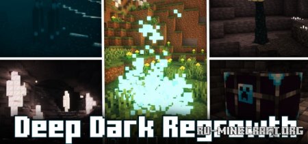  Deep Dark: Regrowth  Minecraft 1.20.1