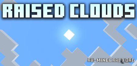 Скачать Raised Clouds для Minecraft 1.21