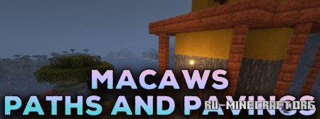  Macaws Paths and Pavings  Minecraft 1.21.1