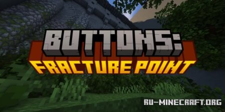  Buttons: Fracture Point  Minecraft