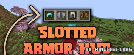  Slotted Armor HUD  Minecraft 1.21.1