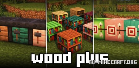  Wood Plus  Minecraft 1.21.1