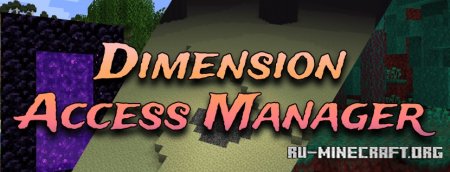  Dimension Access Manager  Minecraft 1.21.1