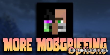  More MobGriefing Options  Minecraft 1.21.1