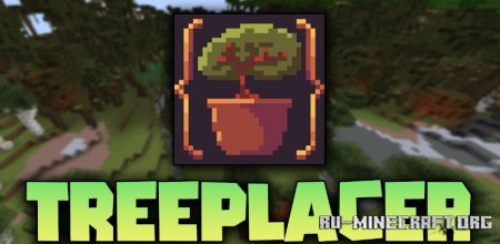  Treeplacer  Minecraft 1.21.1