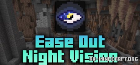  Ease Out Night Vision  Minecraft 1.21.1