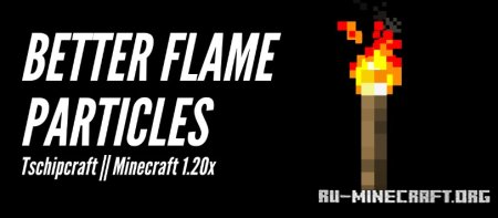  Better Flame Particles  Minecraft 1.21