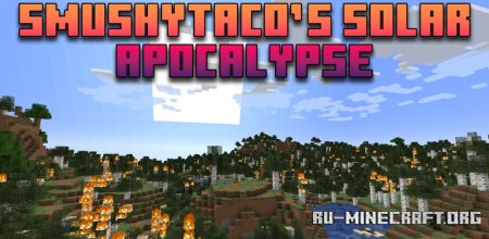  SmushyTacos Solar Apocalypse  Minecraft 1.21.1