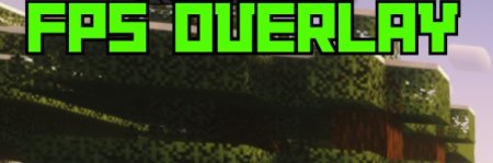  FPS Overlay  Minecraft 1.21.1