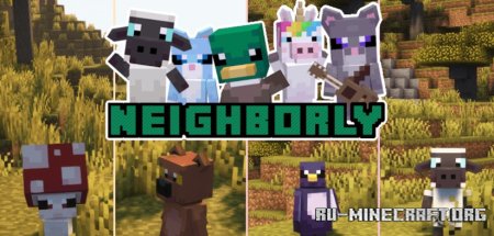  Neighborly  Minecraft 1.21.1