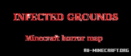  Infected grounds (Horror map)  Minecraft