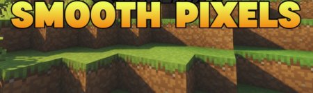 Скачать Smooth Pixels для Minecraft 1.21