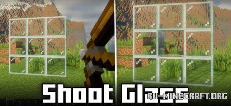  Shoot Glass  Minecraft 1.21.1