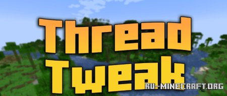  Thread Tweak  Minecraft 1.21.3