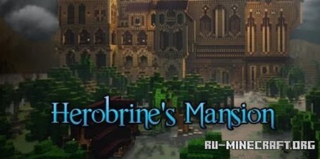  HeroBrine's Mansion (Adventure Map)  Minecraft