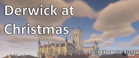  Derwick Cathedral at Christmas (2024)  Minecraft