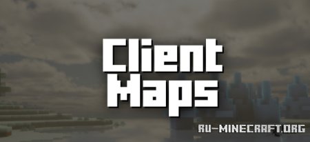  Client Maps  Minecraft 1.21.4