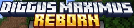  Diggus Maximus Reborn  Minecraft 1.21.4