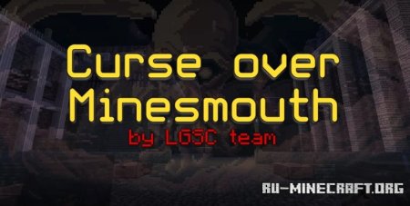  Curse over Minesmouth  Minecraft