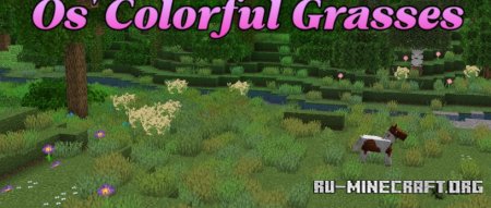 Скачать Os’ Colorful Grasses для Minecraft 1.21