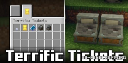 Скачать Terrific Tickets для Minecraft 1.21.1