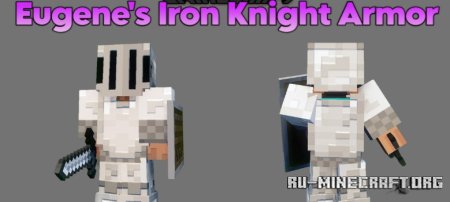 Скачать Eugene’s Iron Knight для Minecraft 1.21.4