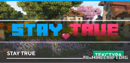  Stay True  Minecraft PE 1.21