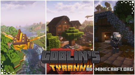 Скачать Goblin’s Tyranny для Minecraft 1.20.1