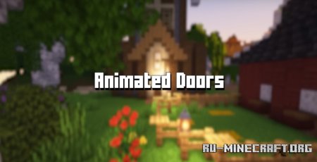 Скачать Animated Doors для Minecraft 1.21.4